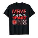 Meme of The Fast One First Birthday Racing Car Family T-Shirt.XL