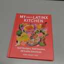 My (Half) Latinx Kitchen: An Unforgettable Multicultural Culinary Journey, Spice Up Your Cooking Game