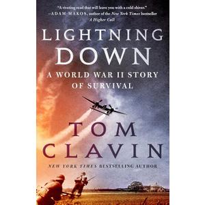 Lightning Down: A World War II Story of Survival