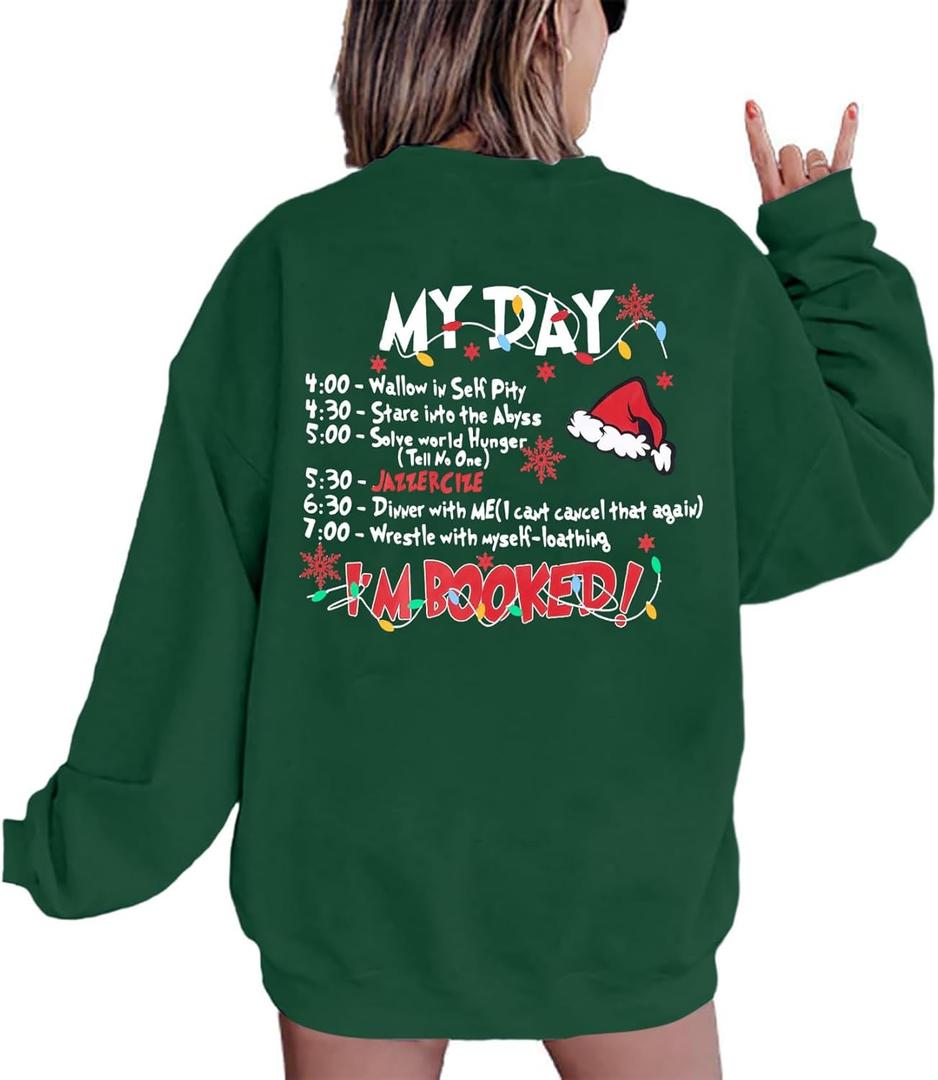 VILOVE Merry Christmas Sweatshirt Women Christmas My Christmas Day I'M Booked Hoodies Xmas Long Sleeve Sweater Blouse Top (Large)