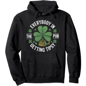 St. Patrick's Day Everybody In The Pub Getting Tipsy Amusing Pullover Hoodie, Size L