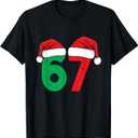 Six Seven Christmas 6 7 Meme Funny Christmas T-Shirt, Small