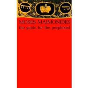 Moses Maimonides The Guide For The Perplexed Paperback