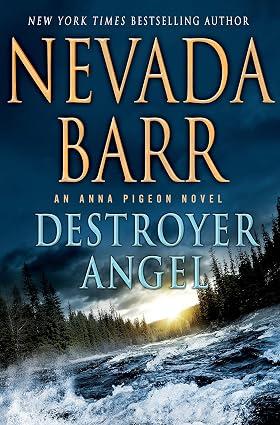 Destroyer Angel: An Anna Pigeon Novel, Hardcover