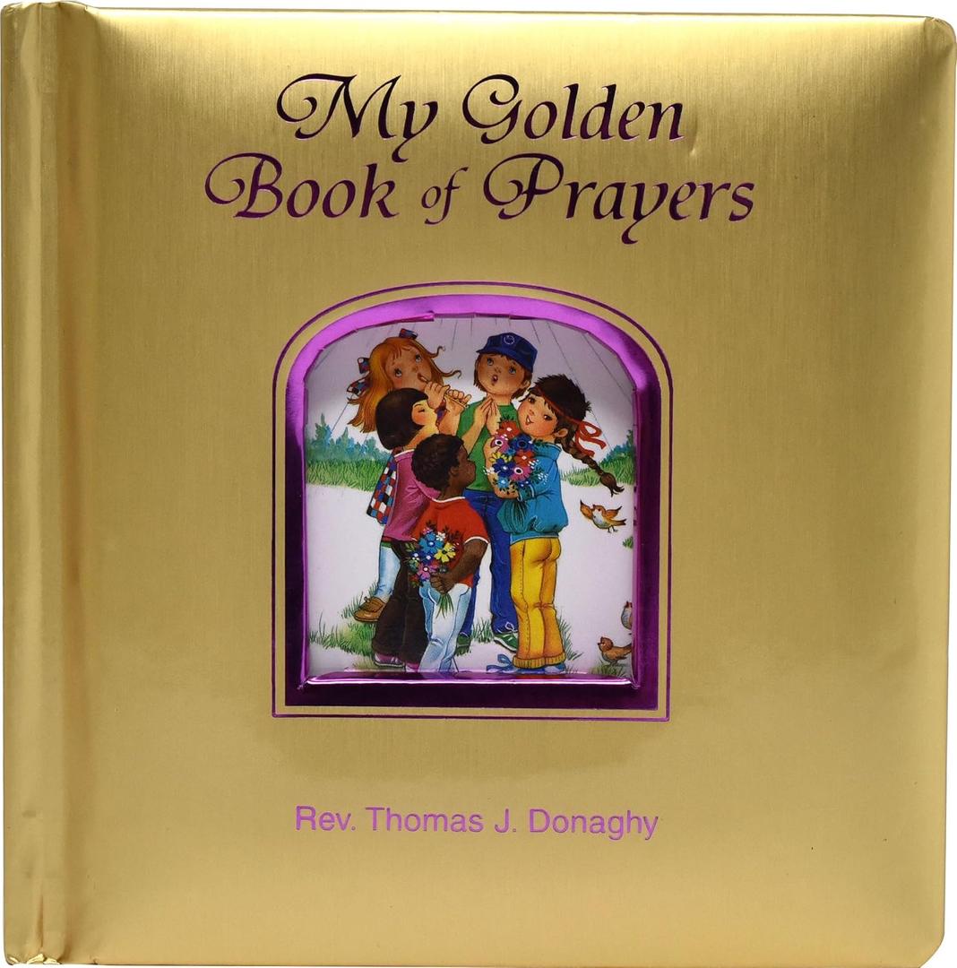 My Golden Book of Prayers My Golden Book of Prayers