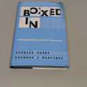 Boxed In: Making Identities Safe for Democracy (Hardcover)