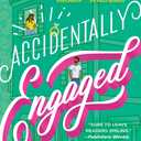 Accidentally Engaged