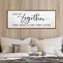 And So Together They Built A Life They Loved Wall Decor 40X15 Rustic Master Bedroom Large Wood Framed Sign Above Bed Modern Farmhouse Quotes Couple Wall Art Over Bed Hanging Decoration (Wood)