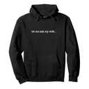 let me ask my wife Pullover Hoodie, Size XL