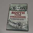 South From Corregidor John Morrill, Paperback