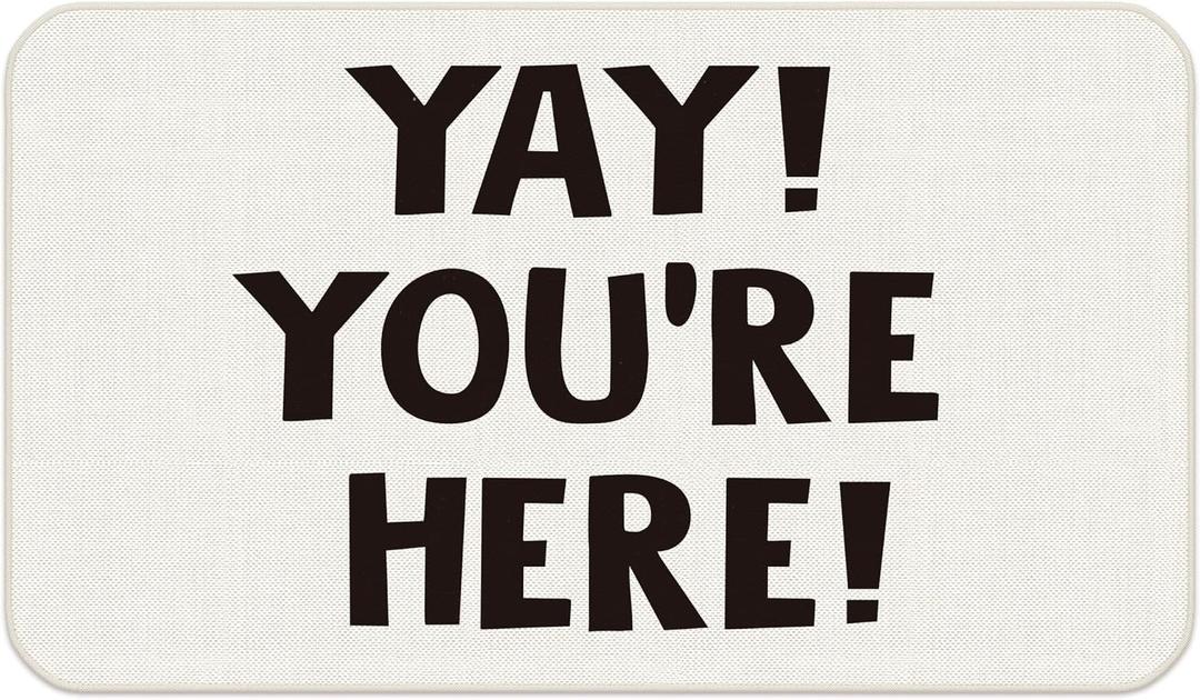 Yay You're Here Door Mat, Funny Welcome Doormat Outdoor Indoor Entrance, Funny Welcome Mats for Outside Entryway Porch, 17x30 Inches