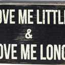 ARTGIFTHOU Farmhouse Distressed Wood Box Sign Vintage Signs Decor for Home Wall/Tabletop/Shelf/Office Decoration Art, Love Me Little & Love Me Long