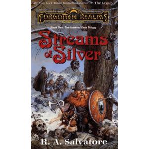 Streams of Silver (Forgotten Realms: The Icewind Dale Trilogy, Book 2)
