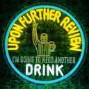 Beer Bar Neon Sign Upon Further Review I'm Going To Need Another Drink Neon Light Sign for Man Cave Garage Bar Party Birthday Christmas Decor Gifts
