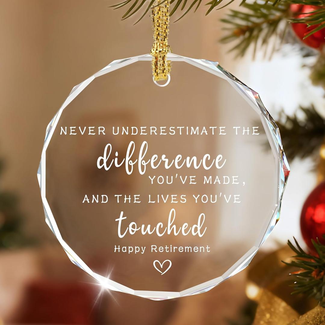 Never Underestimate The Difference Youve Made, and The Lives Youve Touched - Retirement Gifts, Appreciation Gifts, Thank You Gift, Employee Gift, Crystal Keepsake, Retirement Christmas Ornament, Pack Of 2