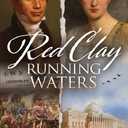 Red Clay, Running Waters, Paperback