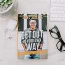 Get Out of Your Own Way: A Skeptics Guide to Growth and Fulfillment
