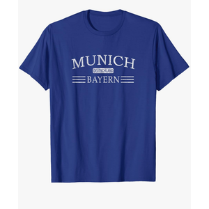 Munich Bayern Deutschland - Bavaria Germany T-Shirt, Size: Large Munich Bayern Deutschland - Bavaria Germany T-Shirt, Size: Large