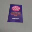 One Demon Spirit that controls, dominates, possesses, oppresses, vixes, and torm