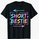 Best Friend Matching Tall Short Bestie Besties Matching BFF TShirt Small