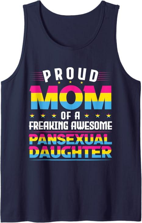 Proud Mom of an awesome pansexual daughter Pan Pride LGBT Tank Top, Size: XL