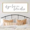 YWJKWLGS If You Love Me Let Me Sleep Wall Art, 32x12 Inch Natural Wood Framed Funny Bedroom Sign, Minimalist Quote Poster for Master Bedroom Above Bed Decor