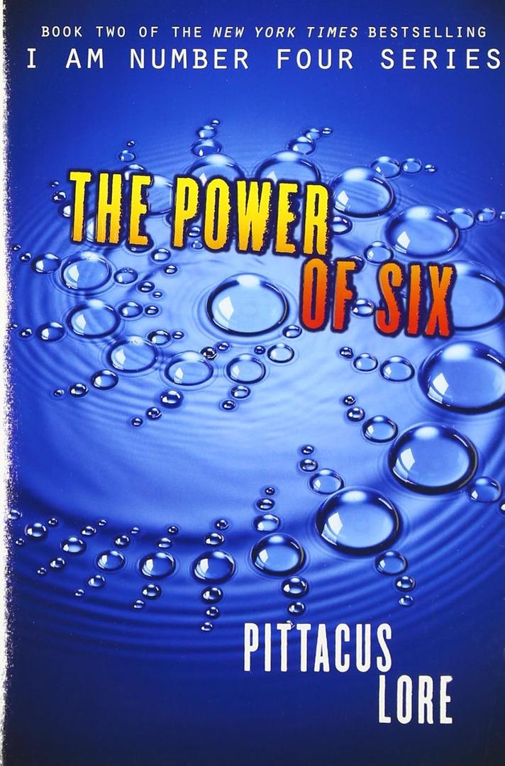 The Power of Six (Lorien Legacies, Book 2)