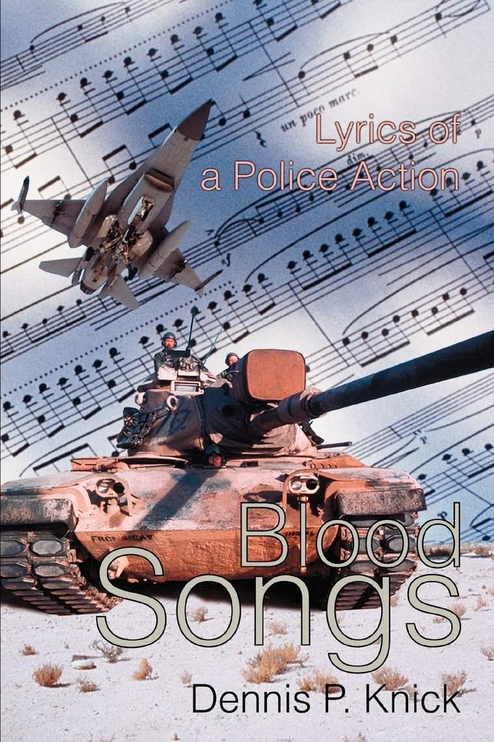 Blood Songs: Lyrics of a Police Action