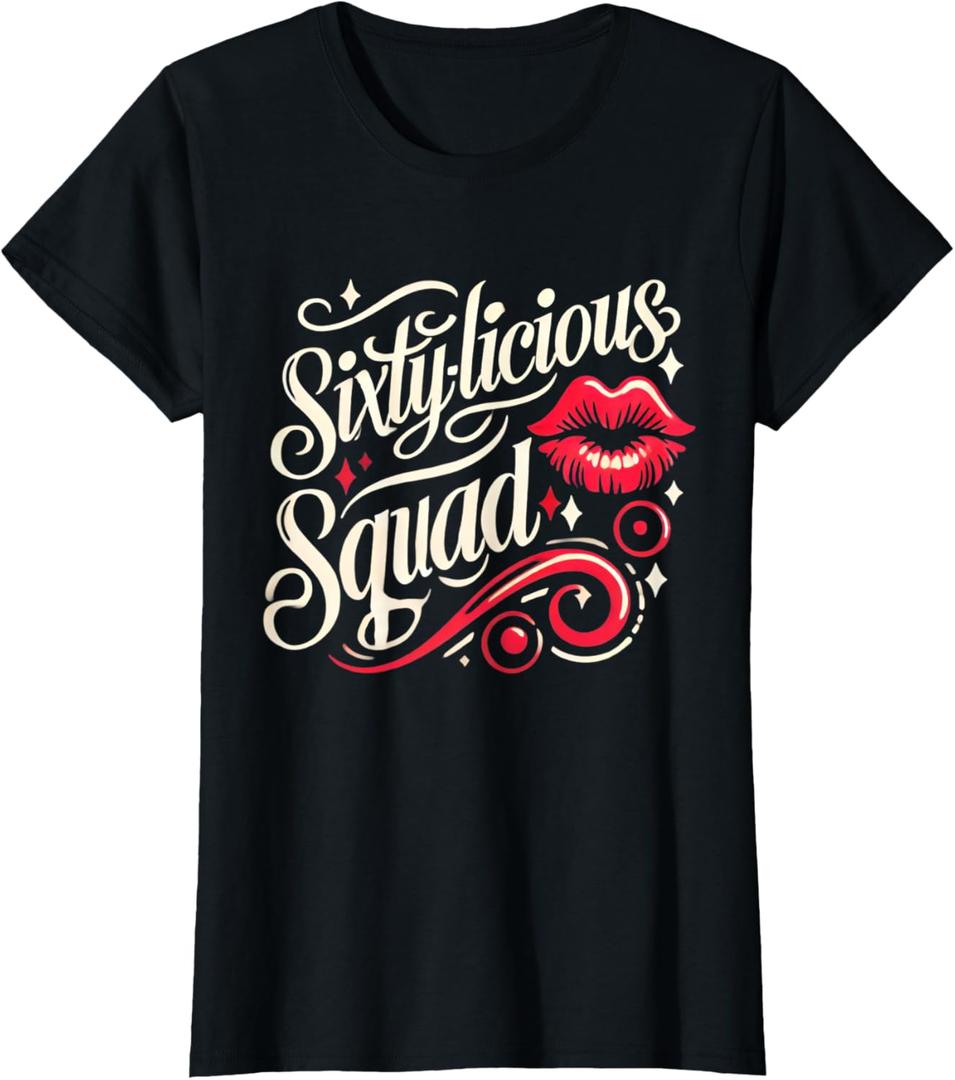 Sixty-licious Squad women 60th Birthday T-Shirt, XL