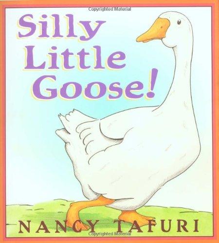 Book  Silly Little Goose!