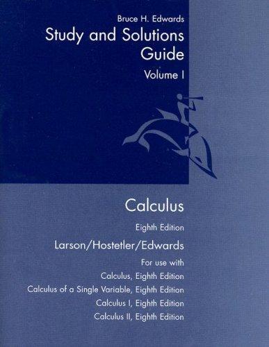 By Ron Larson - Calculus: Study and Solutions Guide Vol. 1, 8th Edition (8th Edition) (2005-02-24) [Paperback]