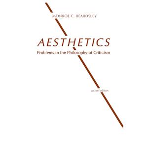 Aesthetics: Problems in the Philosophy of Criticism