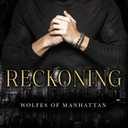 Reckoning: Wolfes of Manhattan Five