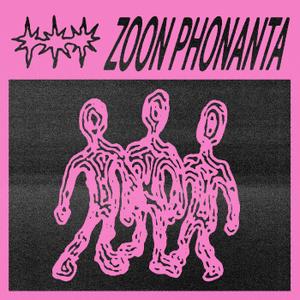 Zoon Phonanta by Zoon Phonanta, Vinyl