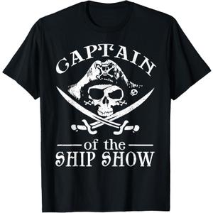 Funny Pirate Design Captain Ship Show Boater Boating Captain T-Shirt, M