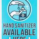 Store Safety Signs,"Hand Sanitizer Available Here" (9 x 12 in )