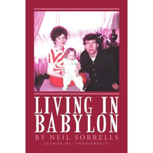 Living in Babylon, Book 