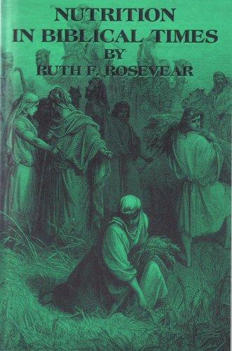 2 x Nutrition in Biblical Times