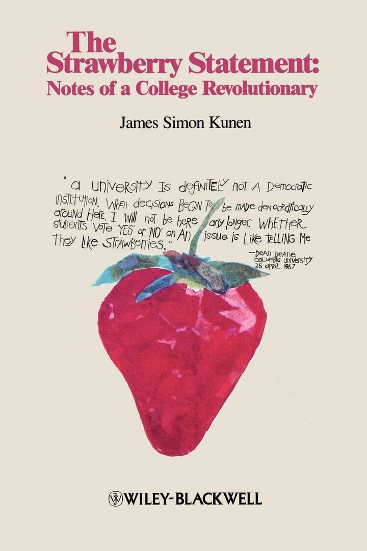 The Strawberry Statement: Notes of a College Revolutionary