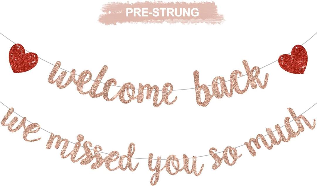 Rose Gold Welcome Back We Missed You So Much Banner,NO DIY,for Welcome Home Celebration Decorations Family Gathering,Back to School Events Military Homecoming Decoration