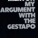 My Argument with the Gestapo: Autobiographical novel