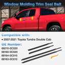TOP-MAX Window Molding Trim Seal Compatible with 2007-2021 Toyota Tundra Double Cab, 4 Pcs Black Window Weather Stripping Replaces 68210-0C020 68164-0C010 (NOT FIT for Crewmax)