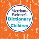 MerriamWebster’s Dictionary for Children (Paperback)