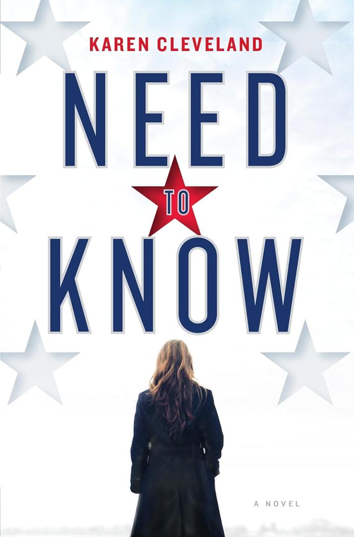 Need to Know: A Novel Hardvcover
