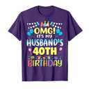OMG It's My Husband's 40th Birthday Sweet 40 Years Old T-Shirt, M, Black