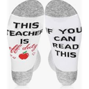 Best Teacher Ever Socks “This Teacher Is Off Duty” Sole Women's One Size 6 - 11