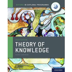 NEW IB Theory of Knowledge Course Book (2020 edition), Paperback