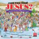Can You Find Jesus? Introducing Your Child to the Gospel, Hardcover