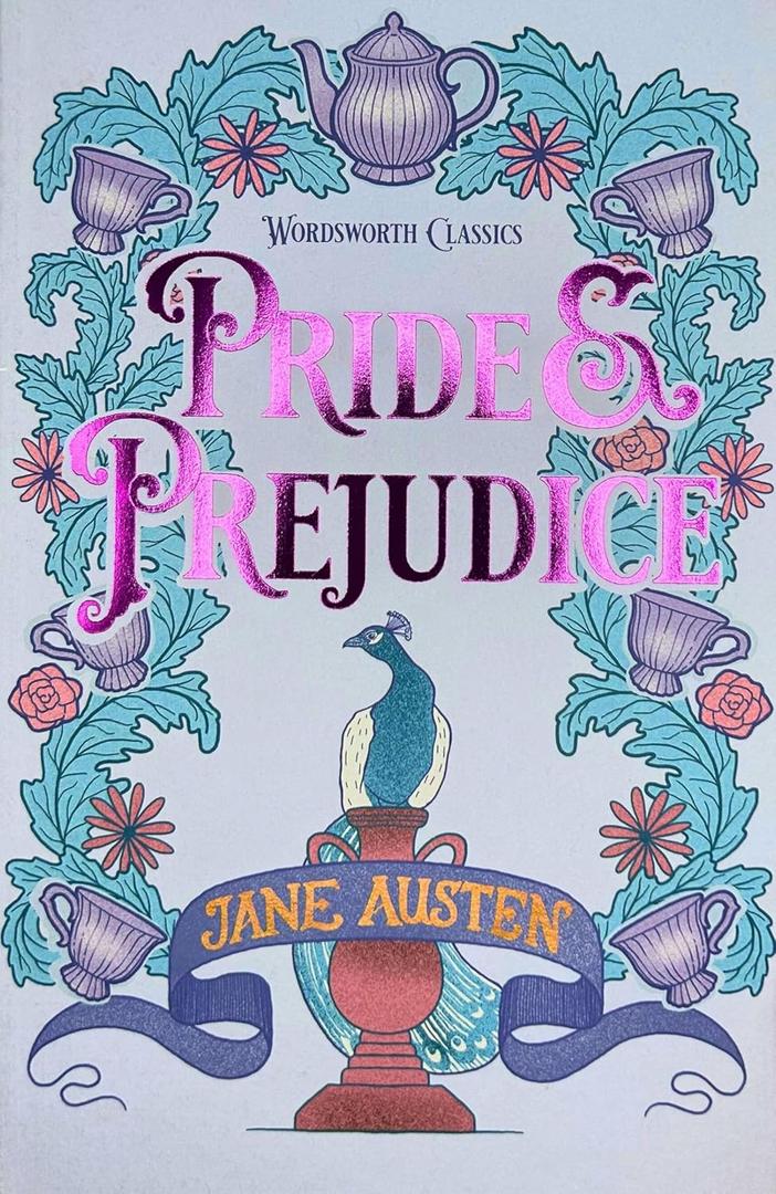 Pride & Prejudice (Wordsworth Classics)