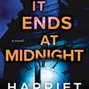 It Ends at Midnight: A Novel